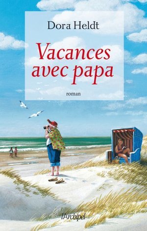 Vacances avec papa