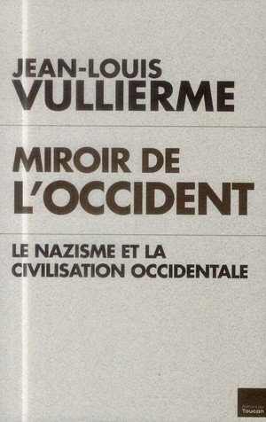 Le nazisme et la civilisation occidentale