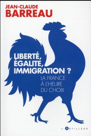 Liberte, egalite, immigration ?