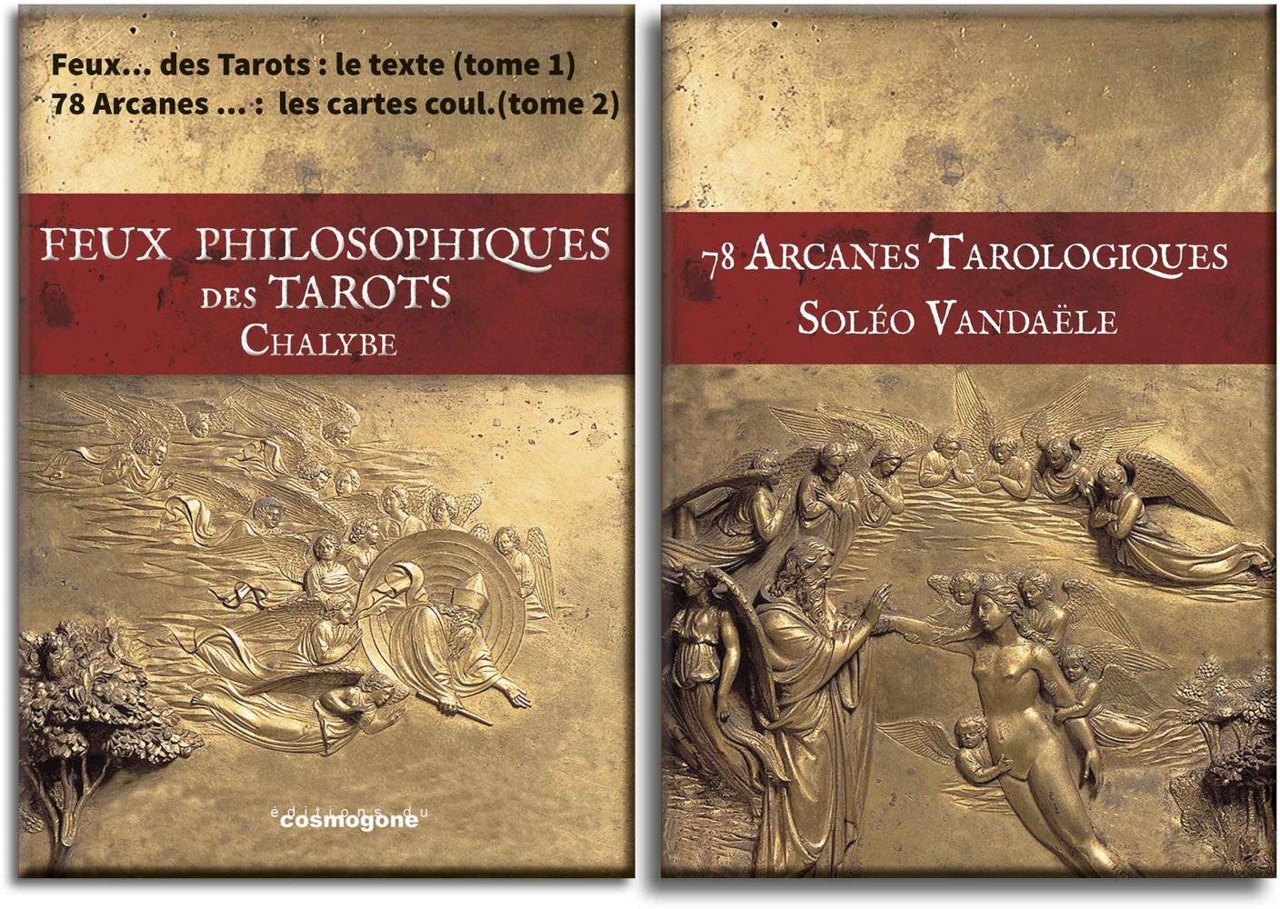 Feux philosophiques des tarots - revelations des 78 arcanes tarologiques de la traditon centre europ