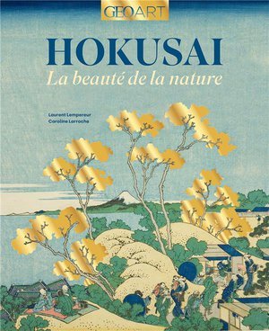 Hokusai - la beaute de la nature