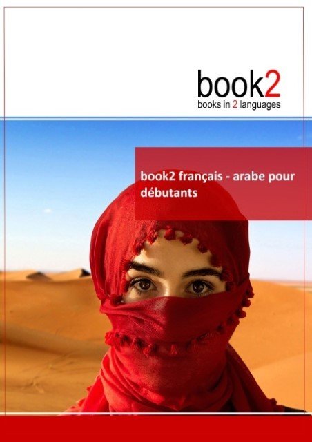 Book2 francais - arabe pour debutants - un livre bilingue