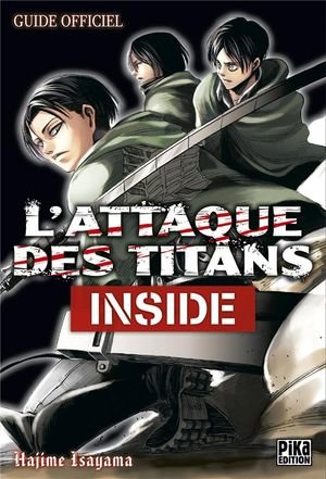 L'attaque des titans - guide officiel - t01 - l'attaque des titans - inside - guide officiel