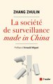 La societe de surveillance made in china