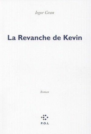 La revanche de kevin