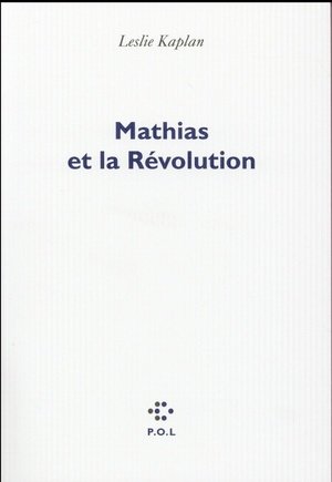 Mathias et la revolution