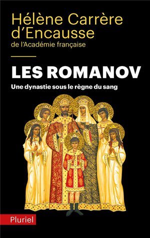 Les romanov - une dynastie sous le regne du sang