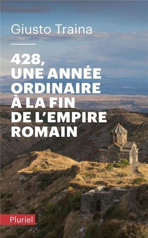 428, une annee ordinaire a la fin de l'empire romain