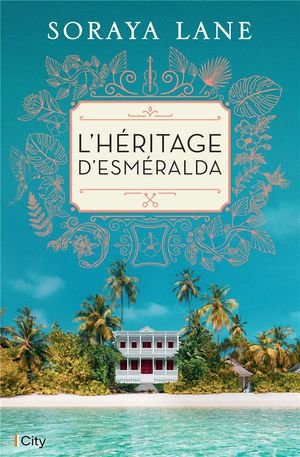 L'heritage d'esmeralda