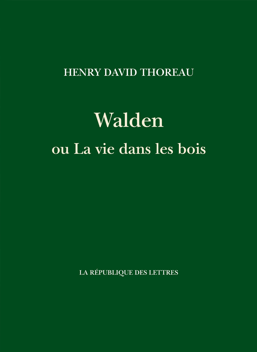 Walden ou la vie dans les bois