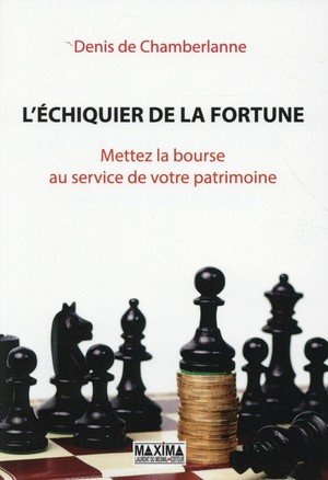 L'echiquier de la fortune