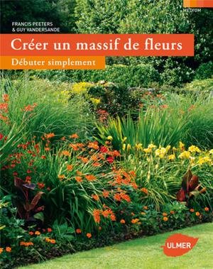 Creer un massif de fleurs