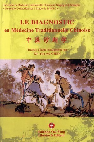 Le diagnostic en medecine traditionnelle chinoise