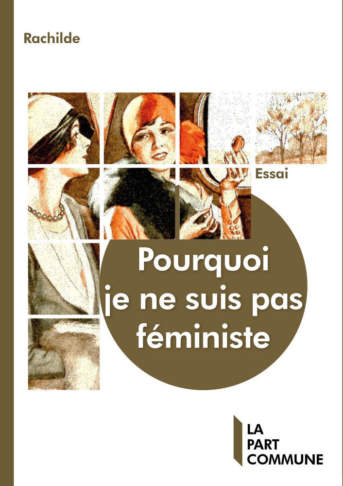 Pourquoi je ne suis pas feministe