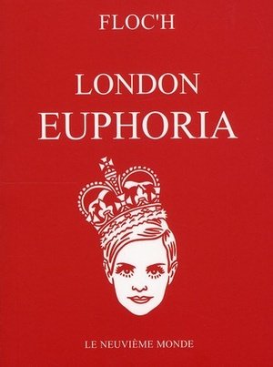 London euphoria - characters of the london euphoria of the 60's