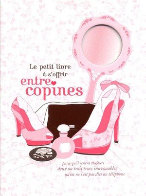 Le petit livre a s'offrir entre copines