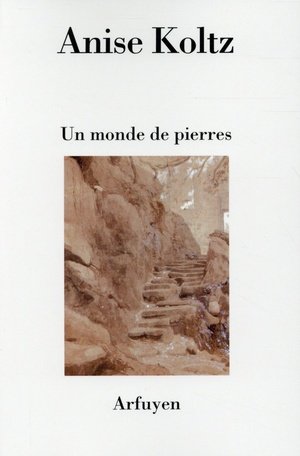 Un monde de pierres