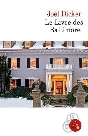 Le livre des baltimore (2 volumes)