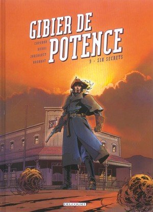 Gibier de potence - tome 3