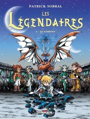 Les legendaires t02 - le gardien