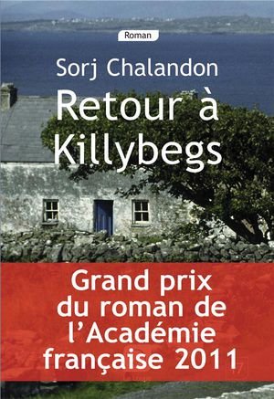 Retour a killybegs (gd px du roman de l'academie francaise)