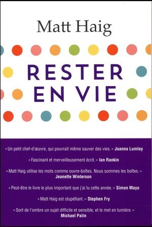 Rester en vie