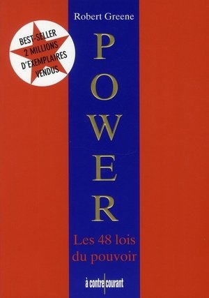 Power - les 48 lois du pouvoir