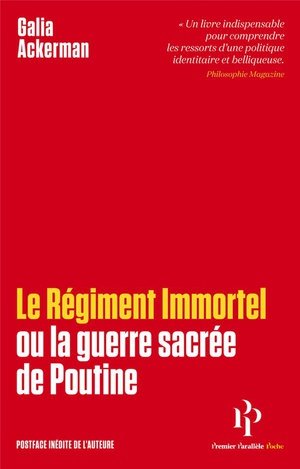 Le regiment immortel ou la guerre sacree de poutine