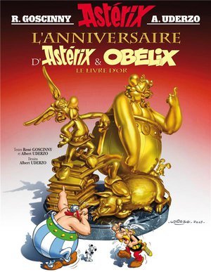 L'Anniversaire d'Asterix & Obelix - Le livre d'or