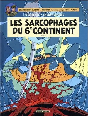 Blake & mortimer - tome 17 - les sarcophages du 6e continent - tome 2