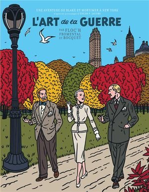 Blake & mortimer vu par... - un autre regard sur blake & mortimer - l'art de la guerre / edition spe