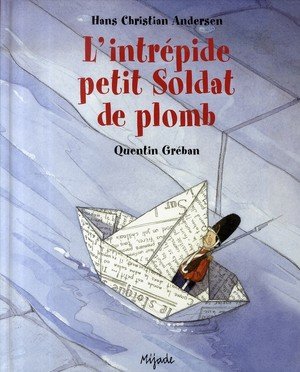 Intrepide petit soldat de plomb