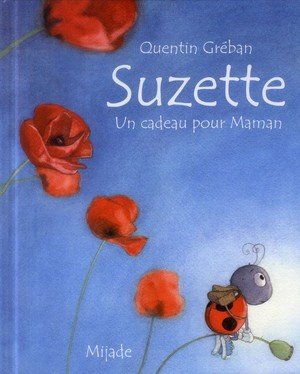 Suzette - un cadeau pour maman