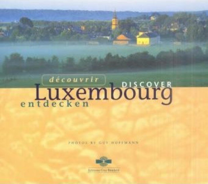 Discover Luxemburg