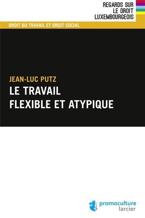 Le travail flexible et atypique