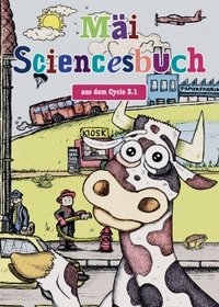 304: Mäi Sciencesbuch - Cycle 3.1