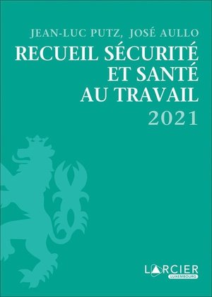 Recueil securite et sante au travail