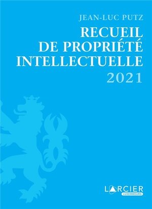 Recueil de propriete intellectuelle