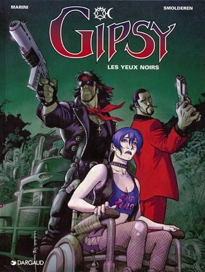 Gipsy - tome 4 - les yeux noirs