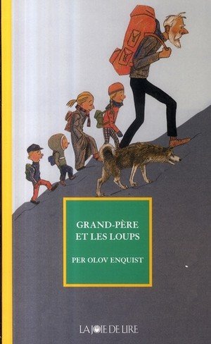 Grand-pere et les loups