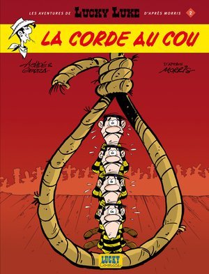 Les aventures de lucky luke d'apres morris - tome 2 - la corde au cou