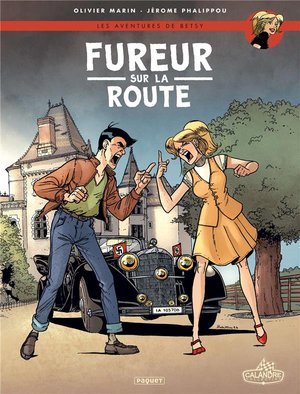 Les aventures de betsy t4 - fureur sur la route