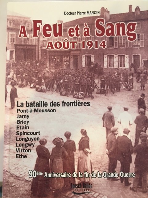 Pierre MANGIN, A FEU ET A SANG