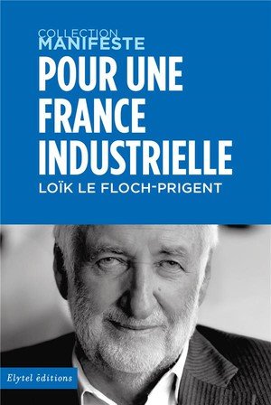 Pour une france industrielle