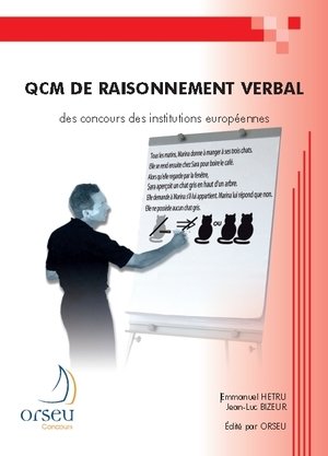 Qcm de raisonnement verbal des concours des institutions europeennes