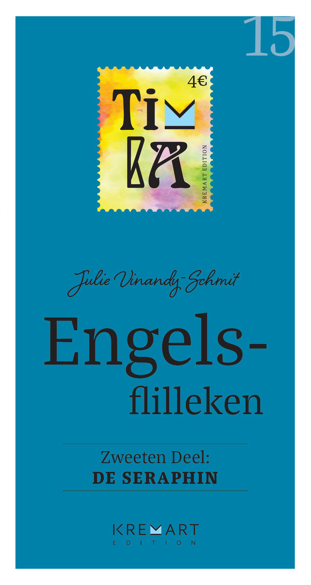 Engelsfilleken - zweeten Deel - De Seraphin (Timba 15)