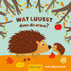 Wat luusst dann do eraus?