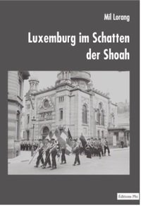 Luxemburg im Schatten der Shoa