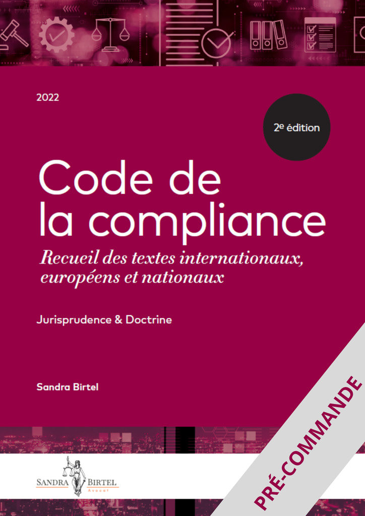 Code de la compliance, 2eme edition (2022)