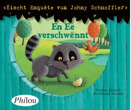 En Ee verschwënnt - Éischt Enquête vum Johny Schnoffler